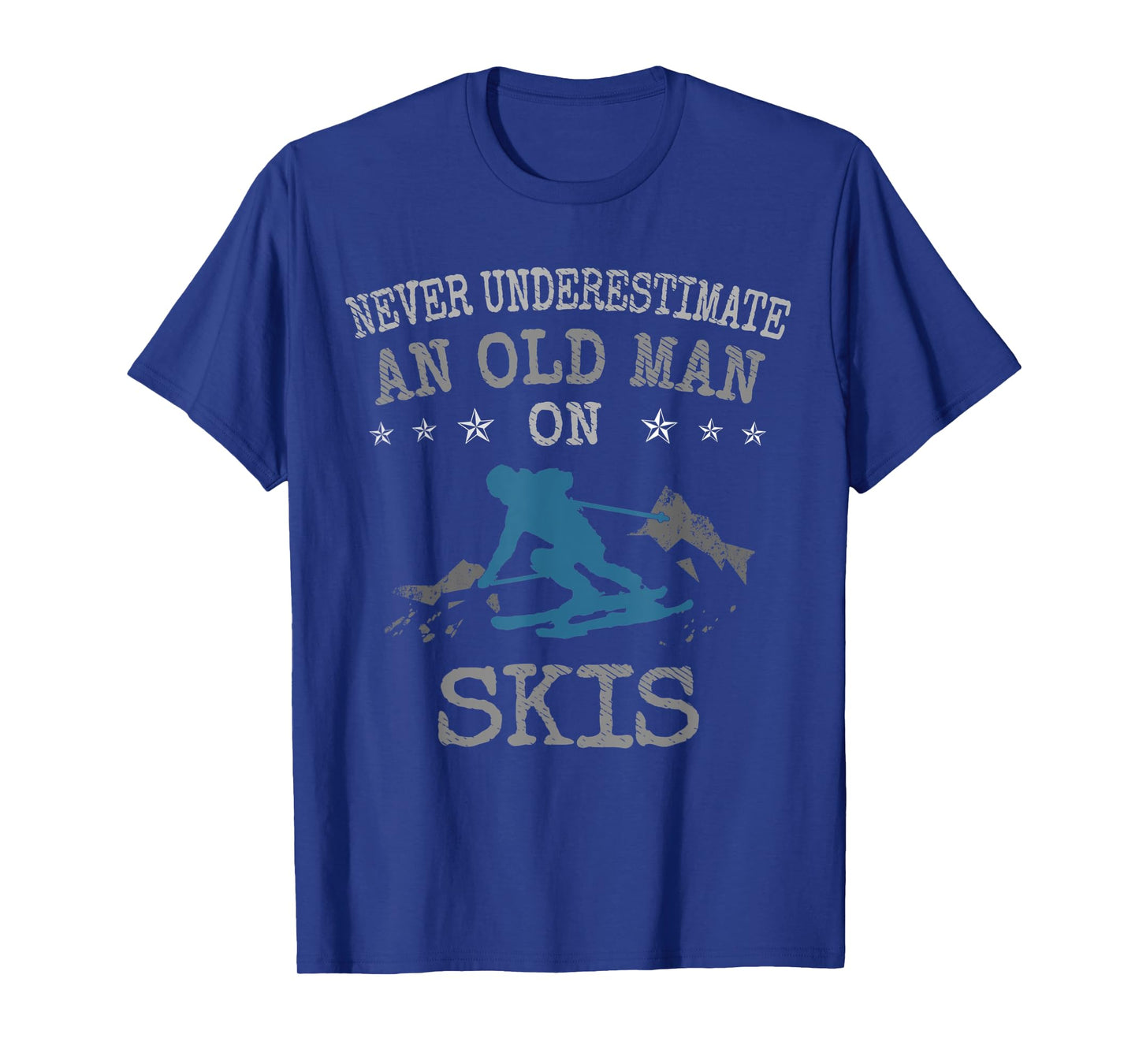 Mens Ski & Skiing Lovers Never Underestimate an Old Man on Skis T-Shirt