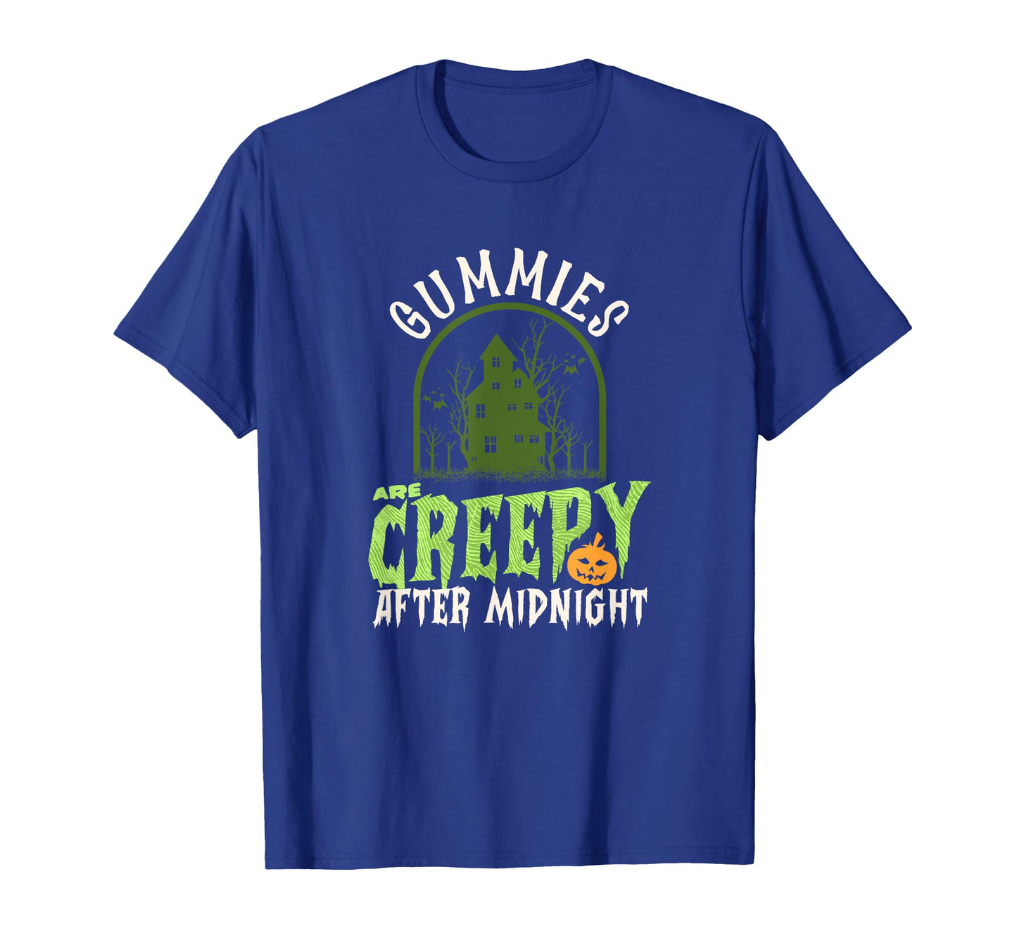 Gummies Are Creepy After Midnight Funny Halloween T-Shirt