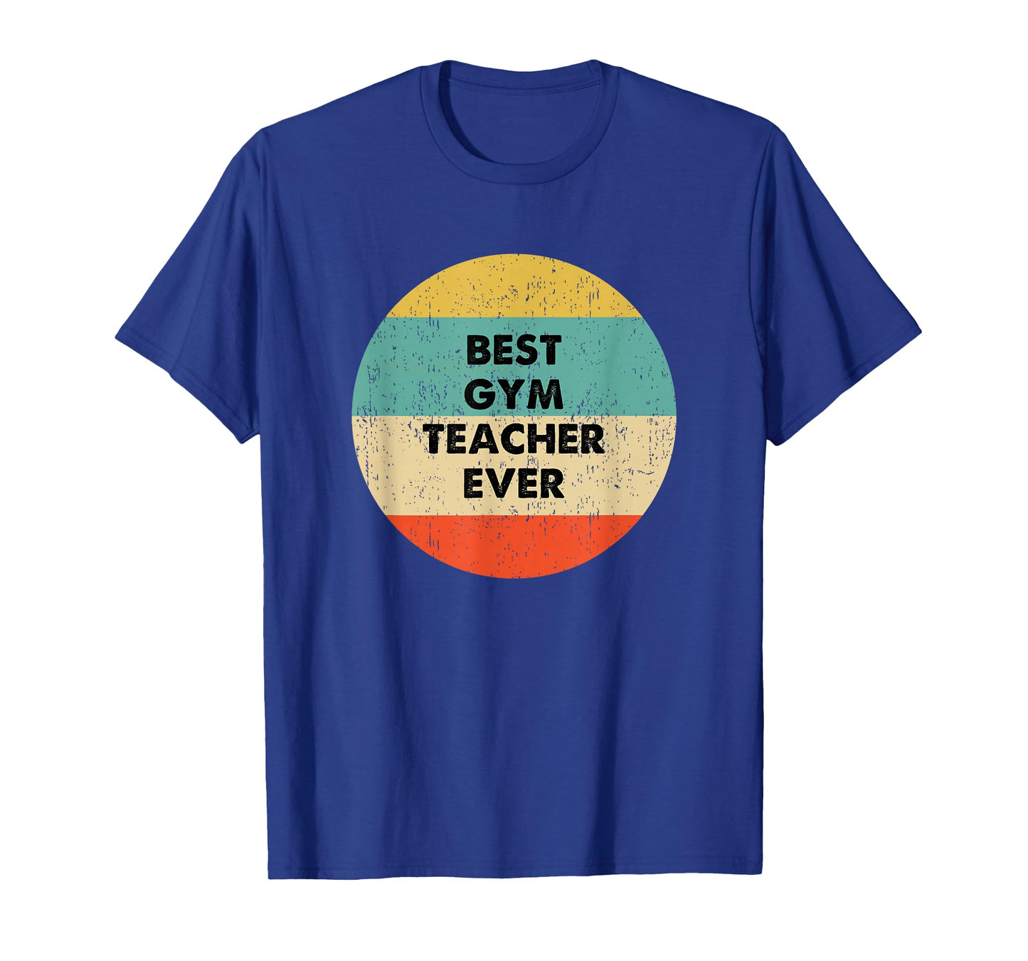 Gym Teacher T-Shirt
