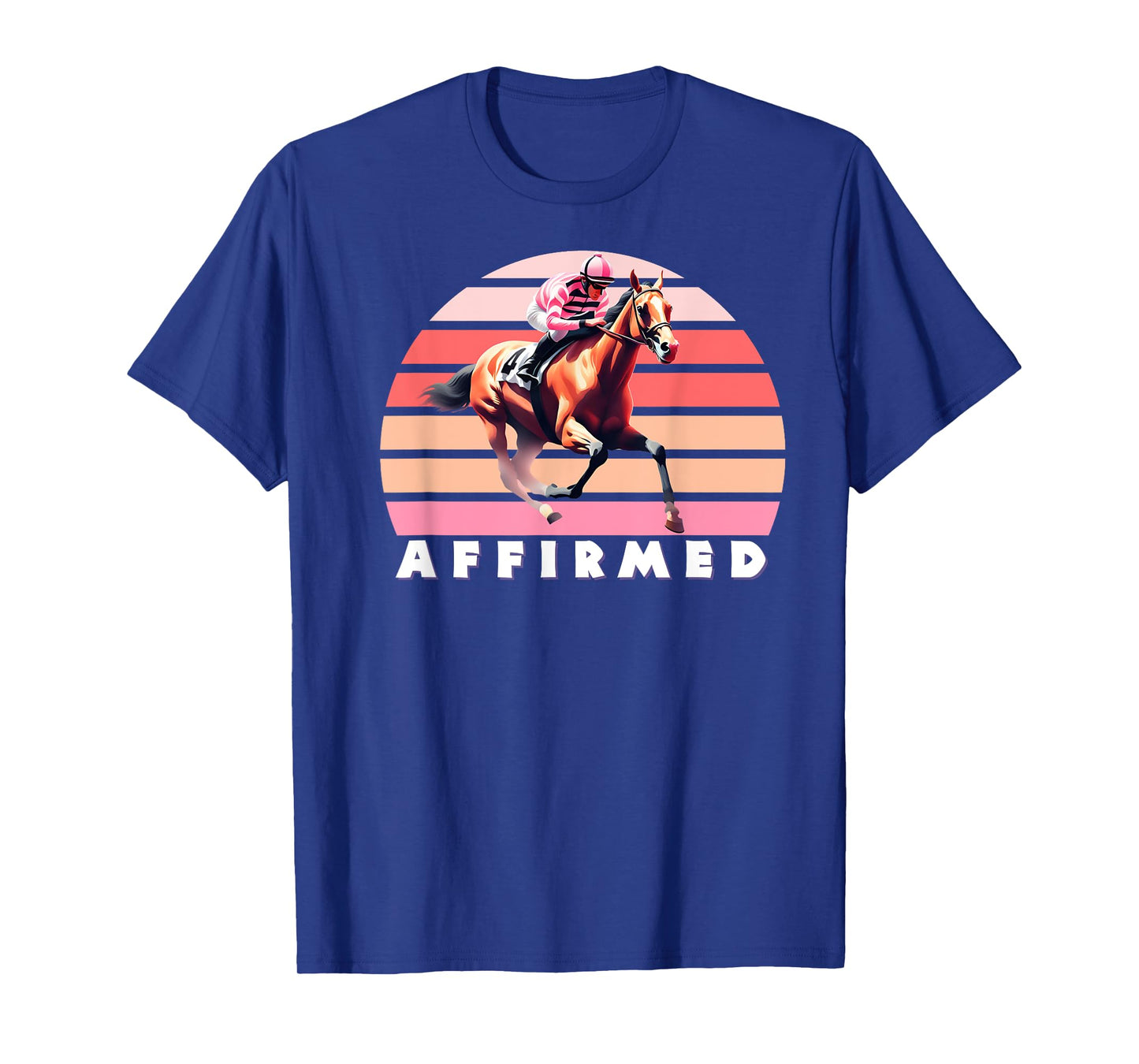 Affirmed Horse, Thoroughbred, Del Mar, Santa Anita Shirt T-Shirt
