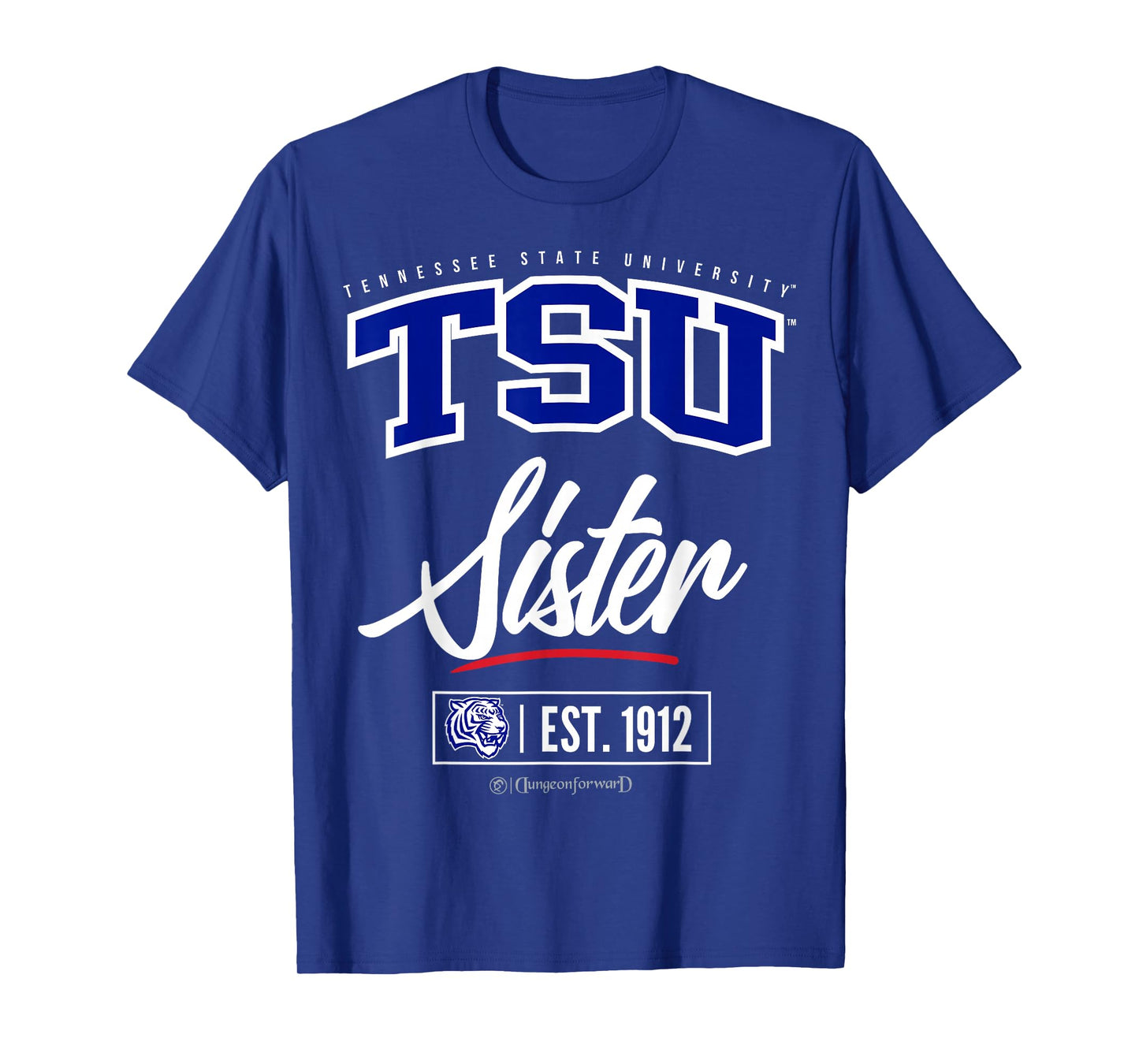 Tennessee State University - TSU HBCU Sister T-Shirt