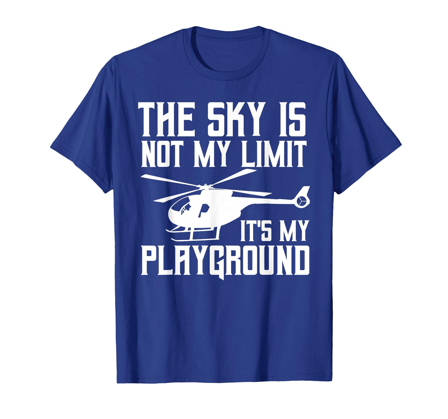 Funny Helicopter Pilot Art for Men Women Flying Helicopter T-Shirt