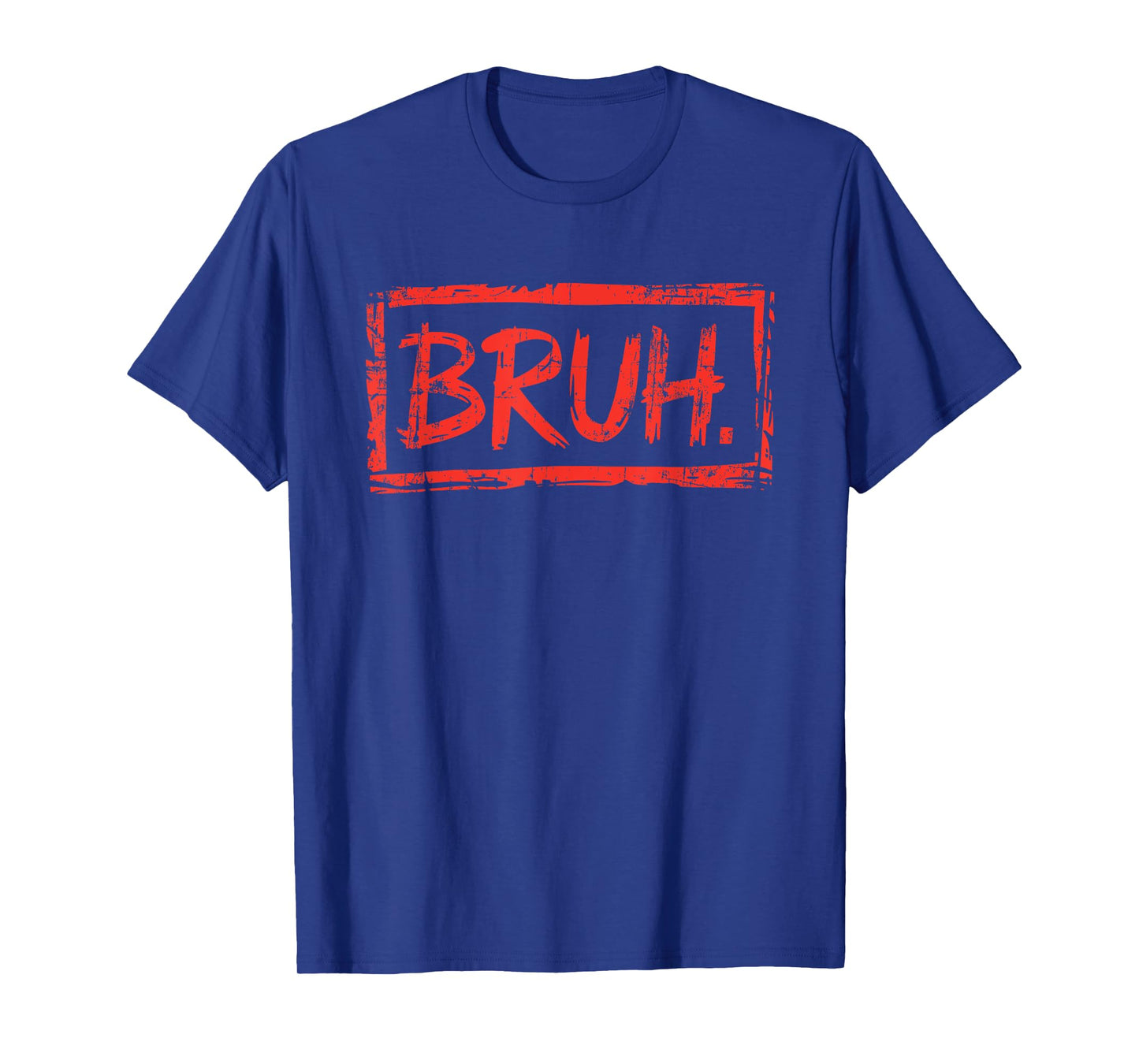 Bruh Funny Saying Meme Bro Boys Girls Teen Youth T-Shirt