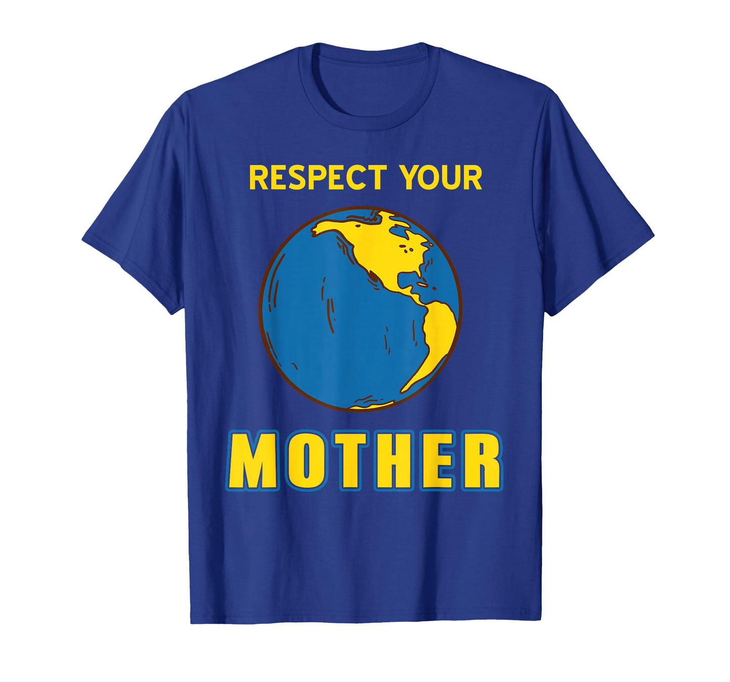 Honor Your Planet Home Earth Day Climate Activism Humor T-Shirt