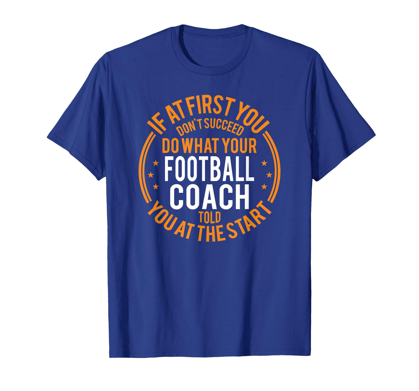 Funny Sport Instructor and Player Funny Football Coach T-Shirt