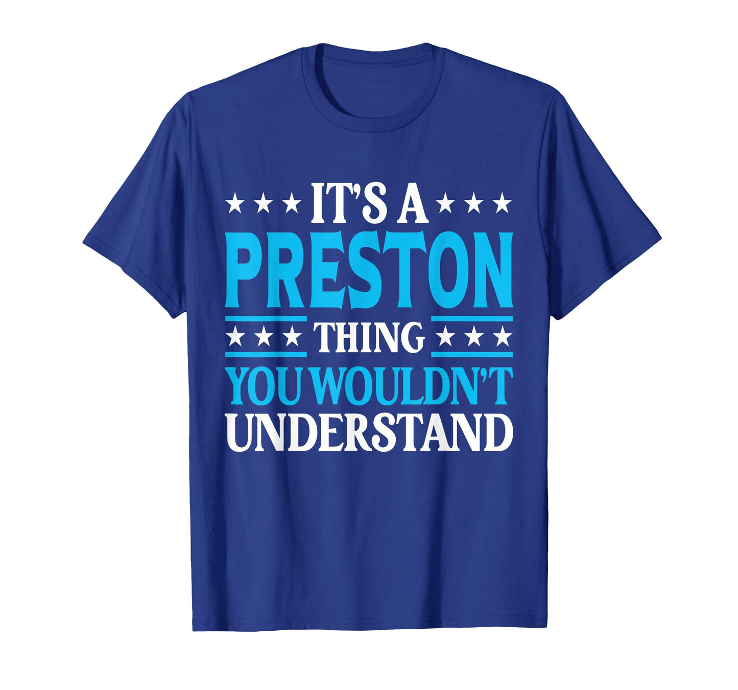 Preston Thing Personal Name Funny Preston T-Shirt