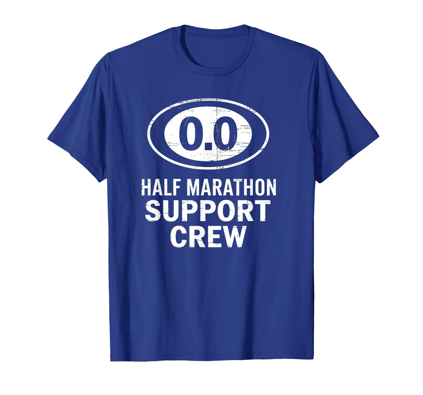 Half Marathon Support Crew Funny Race Day Humor T-Shirt