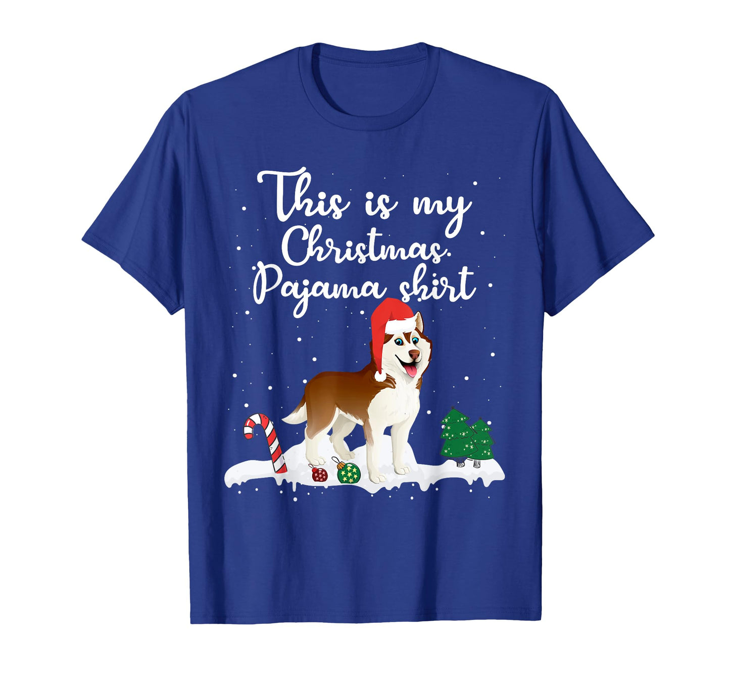 This Is My Christmas Pajama Siberian Husky Dog Mom Dad T-Shirt