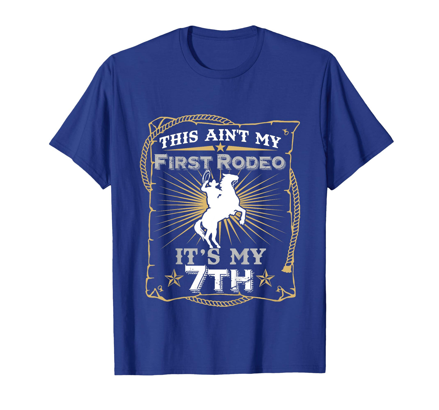 Funny Ain't My First Rodeo 7th Birthday T-Shirt For Kids T-Shirt