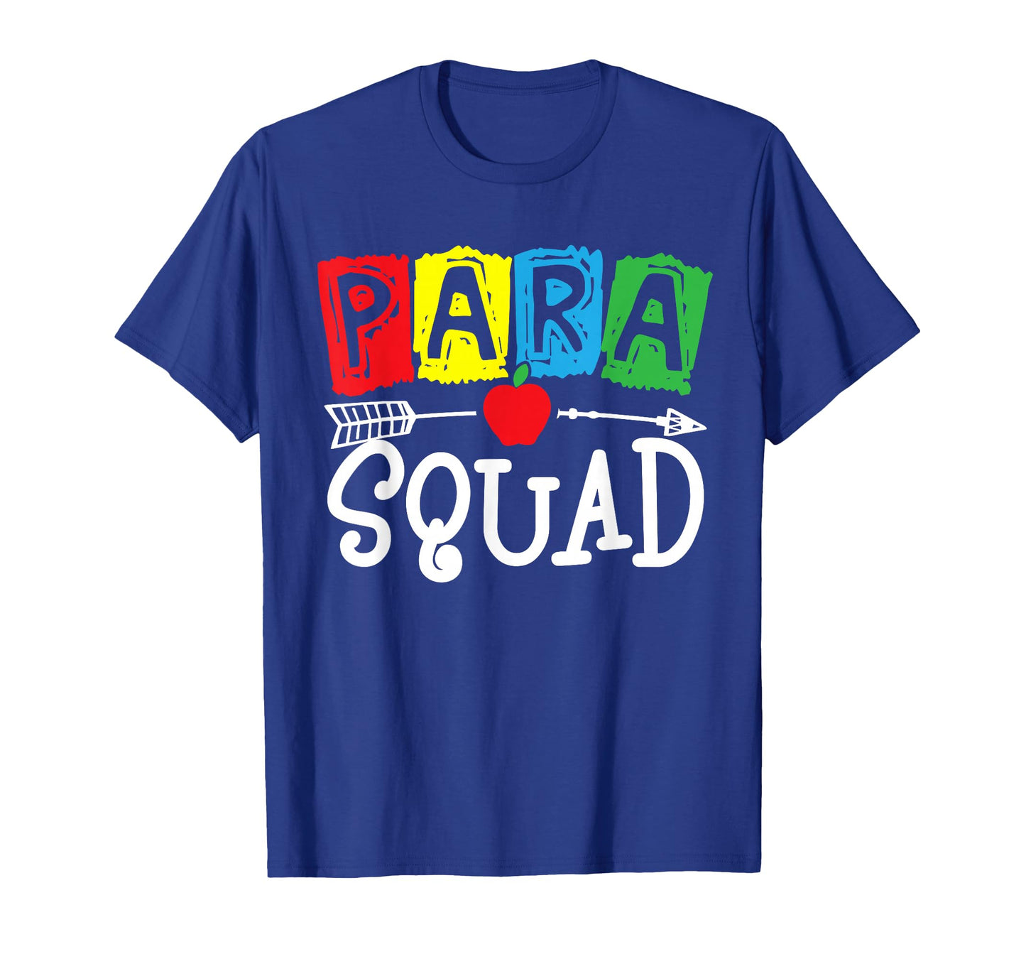 para Squad School Paraprofessional Team T-Shirt