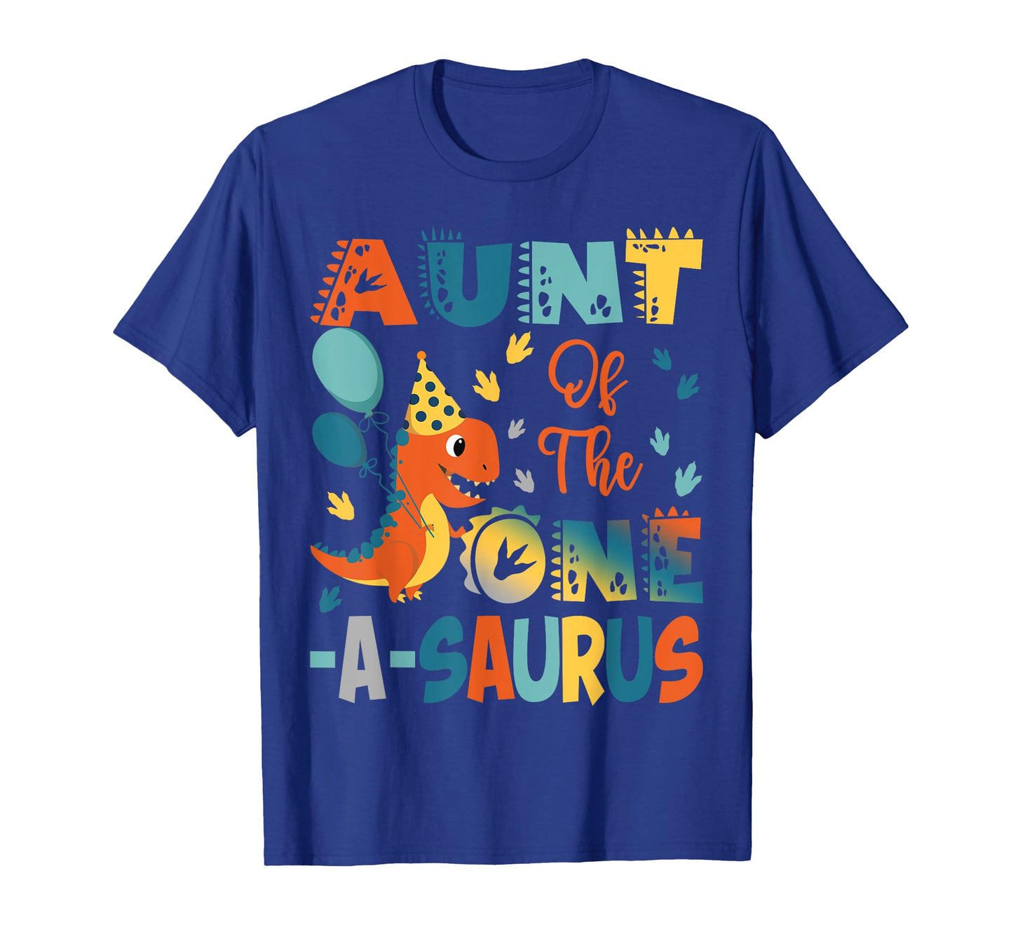 Aunt Of The One-A-Saurus 2Nd Birthday Dinosaur Party T-Shirt