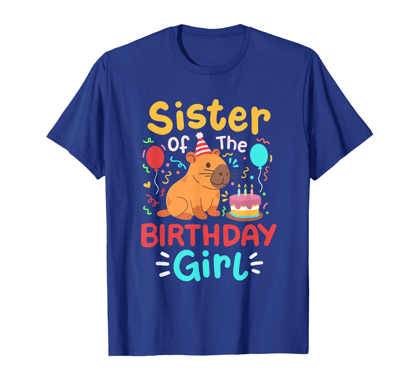 Sister Of The Birthday Girl Capybara Family Bday Matching T-Shirt