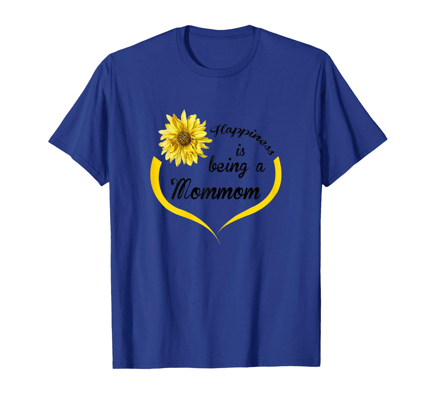 Mommom Gift: Happiness Is Being A Mommom T-Shirt