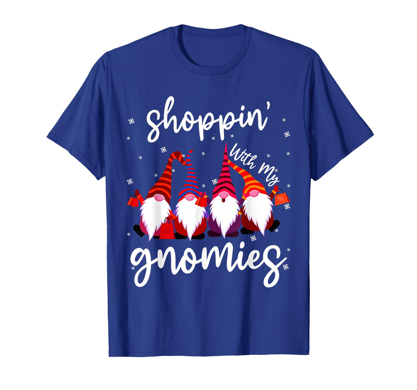 Shopping With My Gnomies Cute Xmas Gnomes Lover Christmas T-Shirt