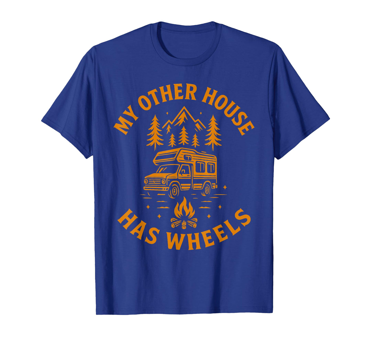 My Other House Has Wheels Funny Camping Van T-Shirt