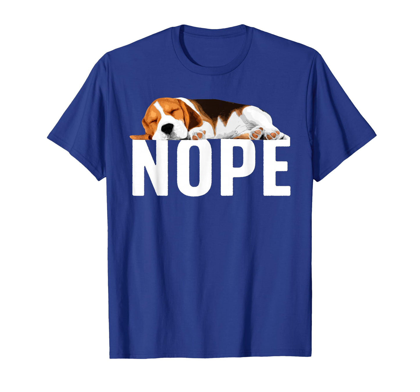 Funny Beagle Art for Men Women Nope Beagle Dog Beagle Lover T-Shirt