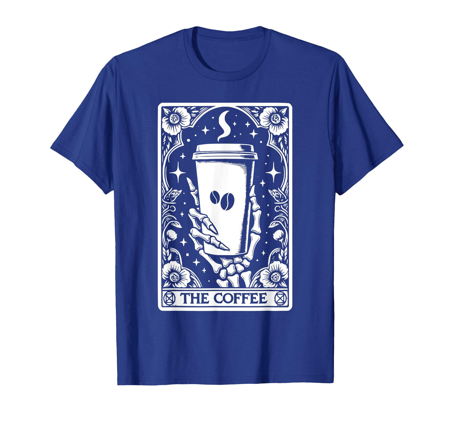 The Coffee Tarot Cards Skeleton Coffee Gifts Tarot Card T-Shirt