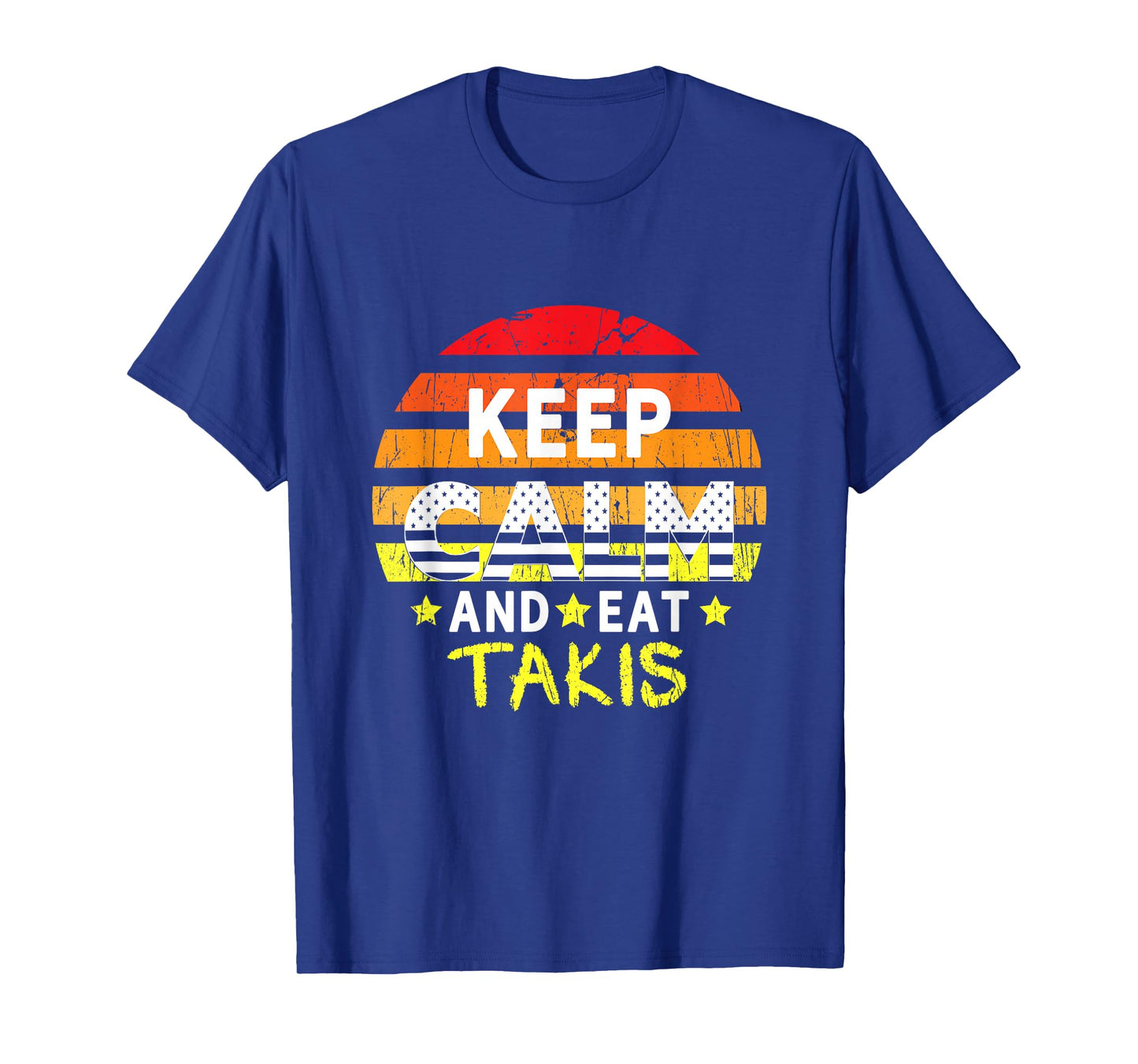 Retro Grunge Keep Calm and Eat Takis Foodies Design 2024 T-Shirt