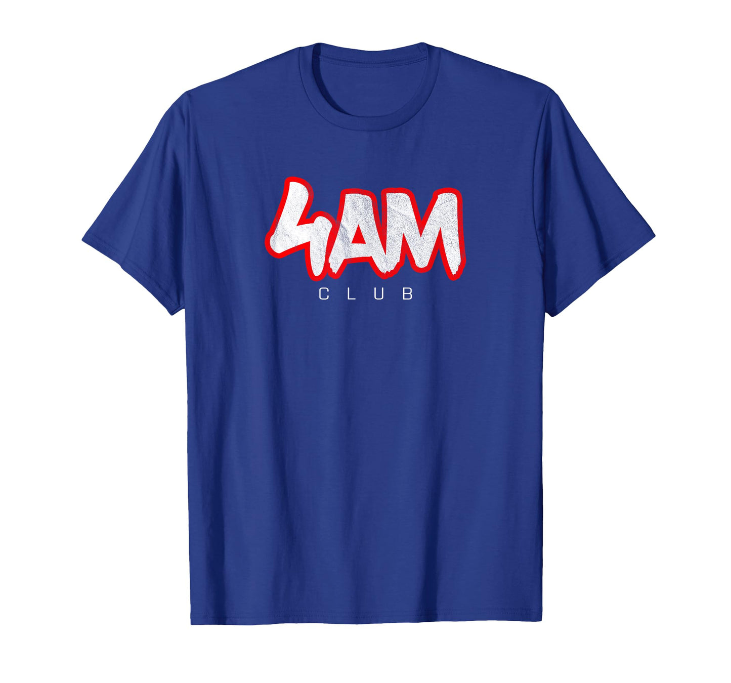 Morning Workout - Personal Trainer Fitness Coach - 4AM Club T-Shirt