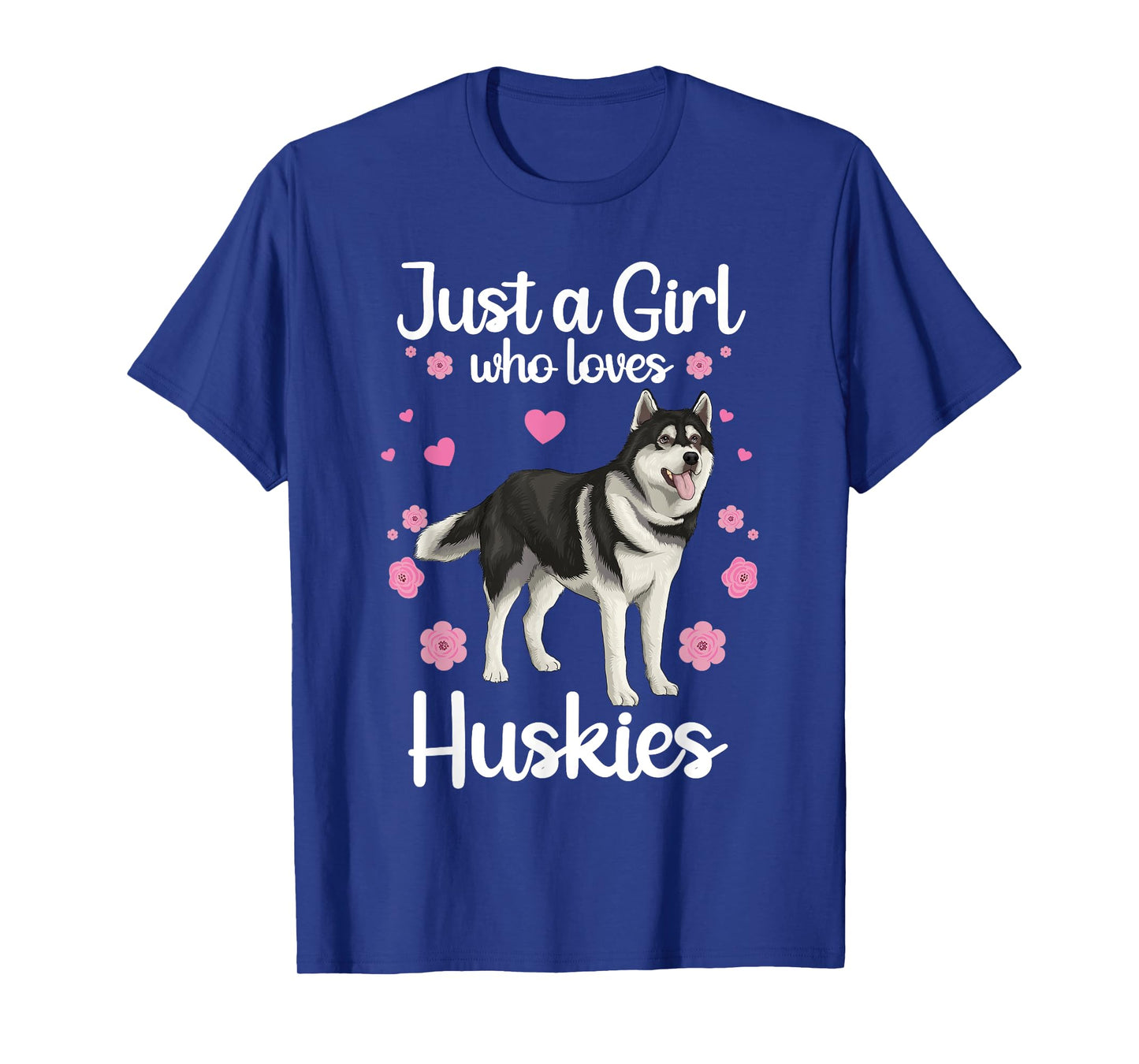 Funny Huskies for Women Girls Pup Siberian Husky Dog Lovers T-Shirt Small