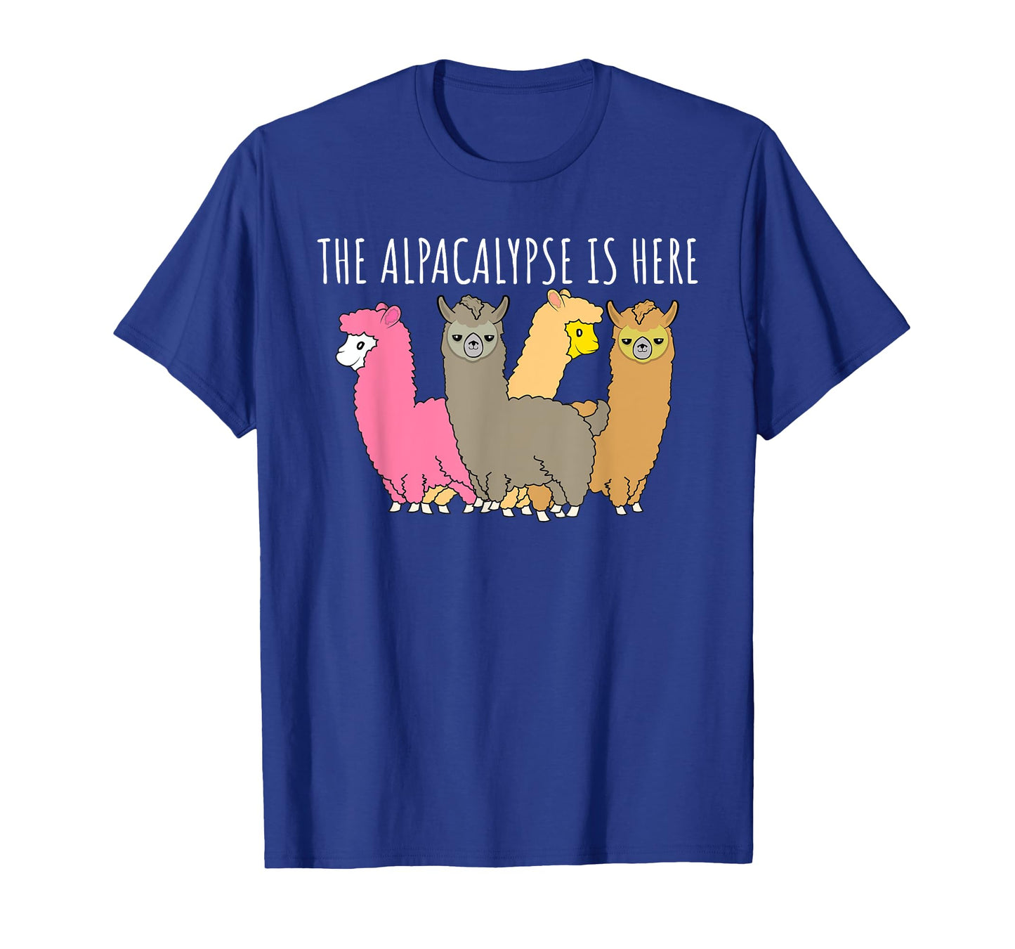 Funny Alpaca The Alpacalypse Is Here Lama Gift Idea T-Shirt