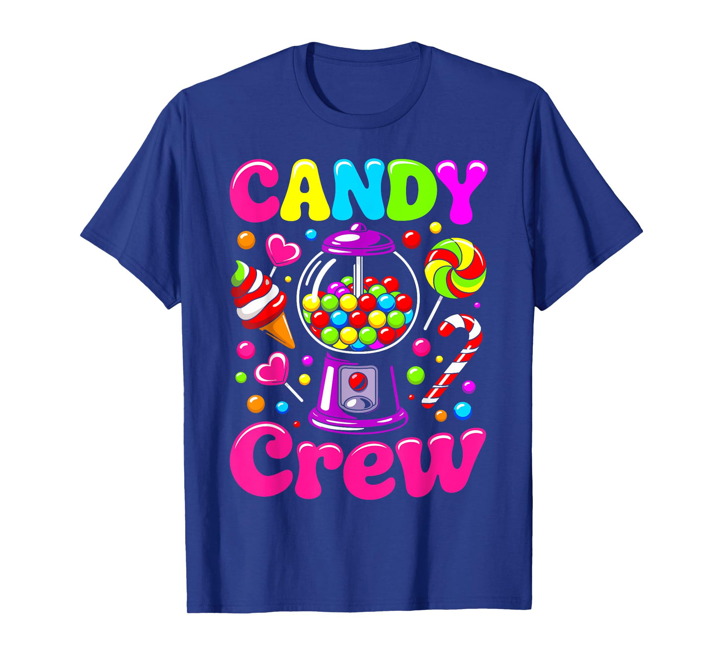 Candy Land Candy Crew Decorations Sweetie Candy Squad cool T-Shirt