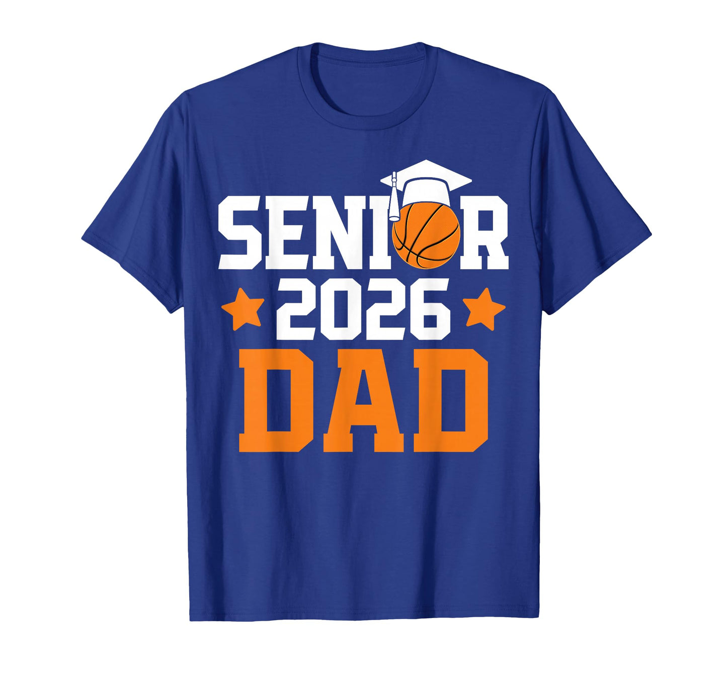 Senior 2026 Dad Basketball Lover Porud Father Graduation T-Shirt