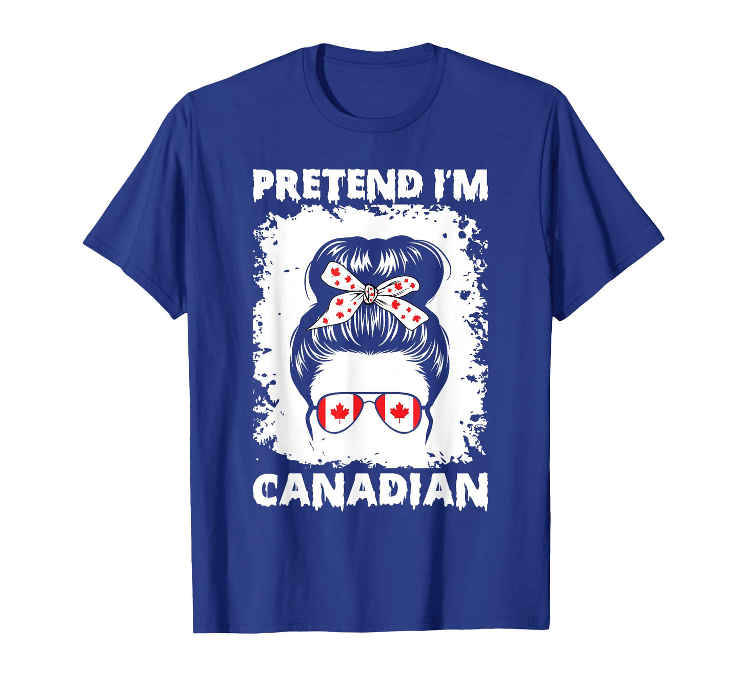 Pretend I'm Canadian Lazy Halloween Costume Funny Women Kids T-Shirt