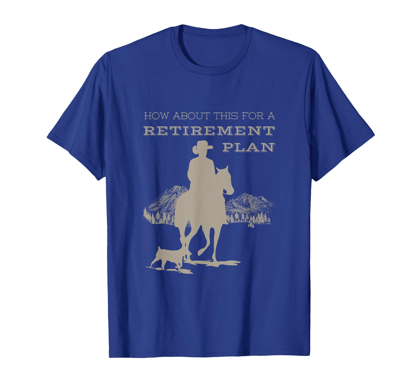 Funny Cowboy's Retirement Plan Horseback Riding T-Shirt