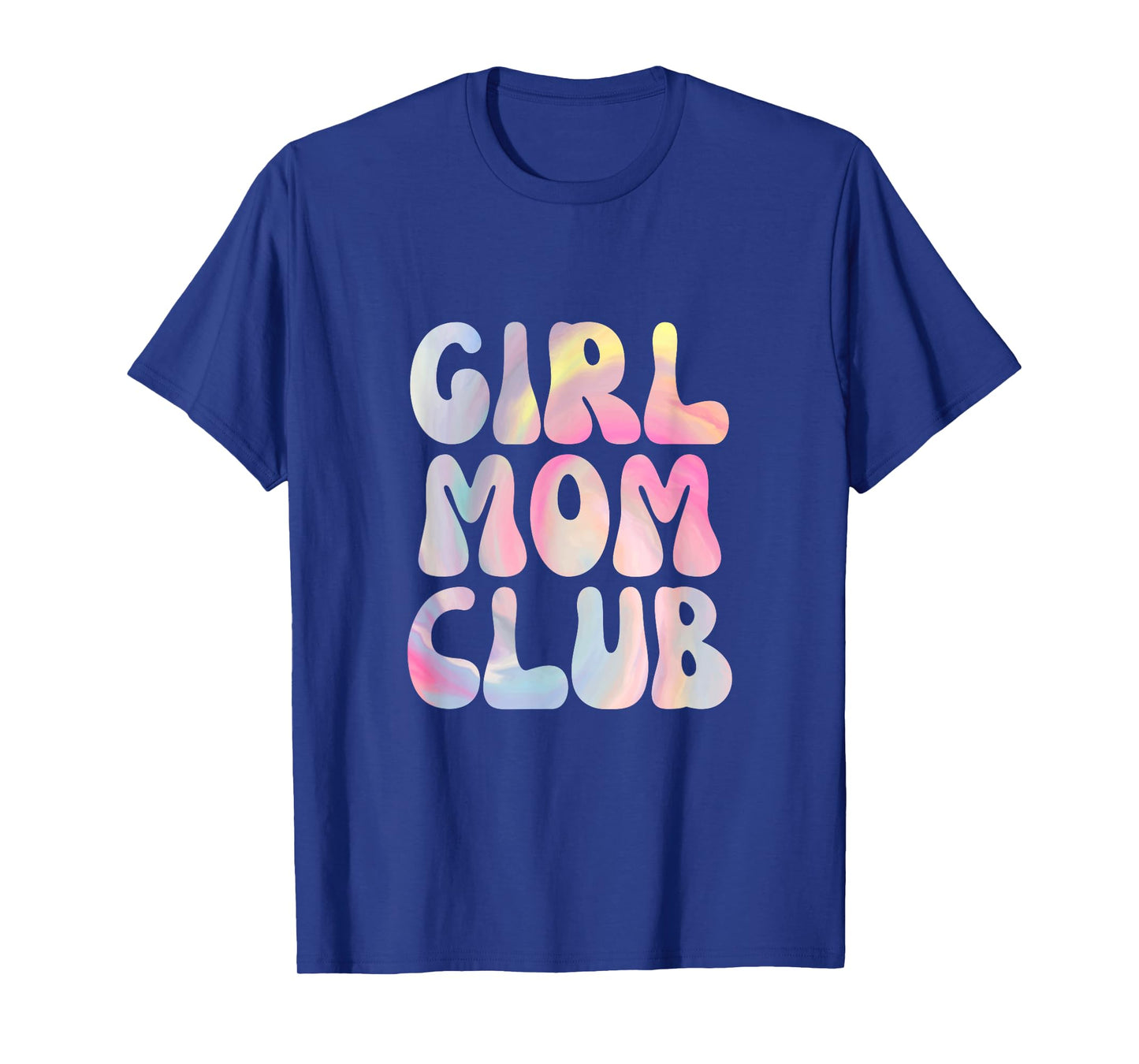 Proud Member of Girl Mom Club T-Shirt