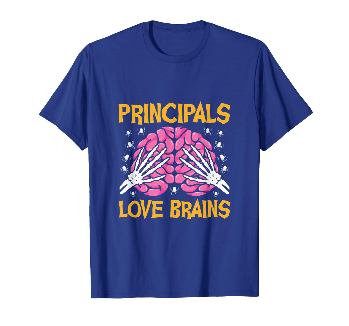 Principals Love Brains Funny Halloween School T-Shirt