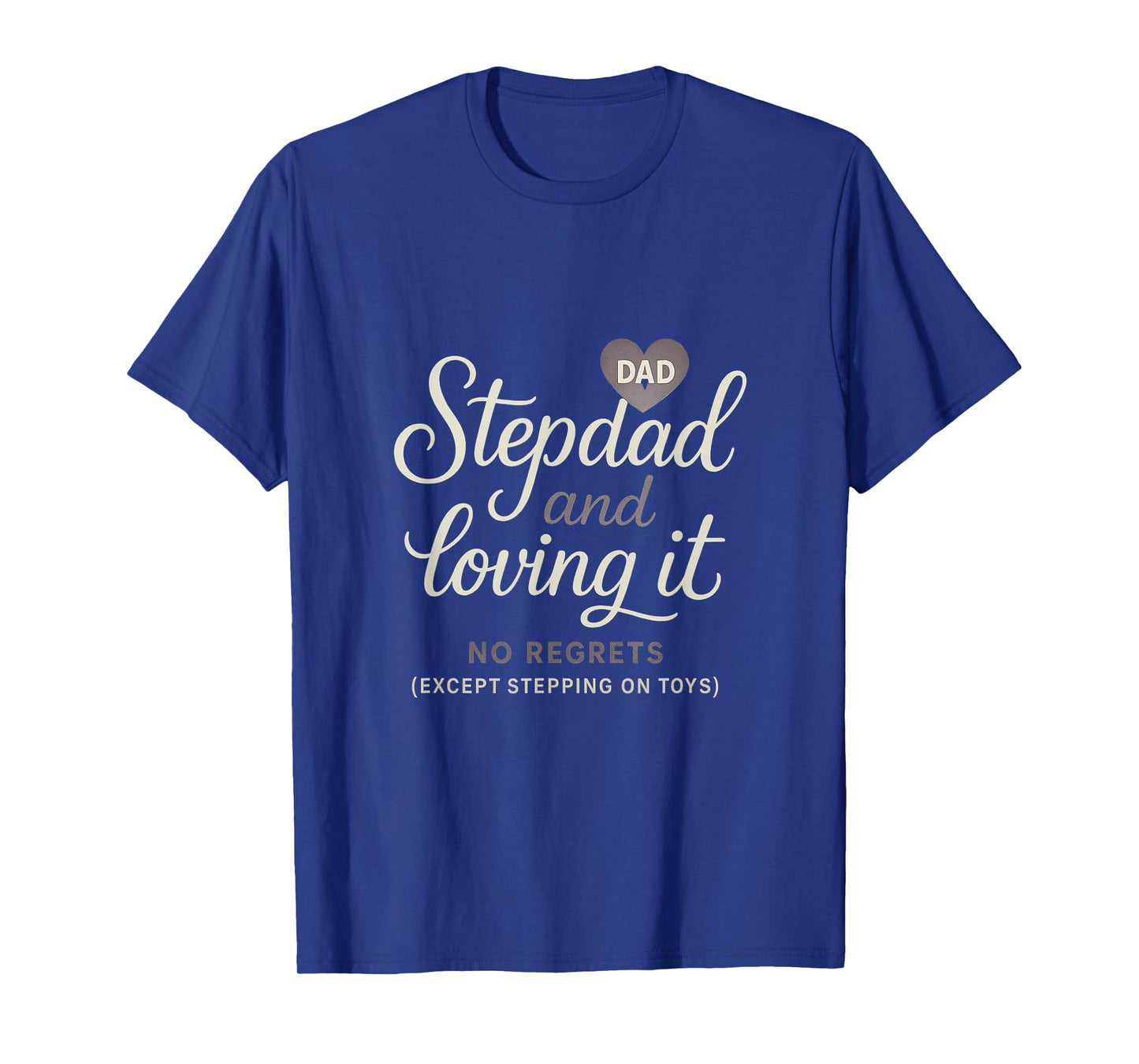 Stepdad And Loving It Whimsical Script Graphic T-Shirt