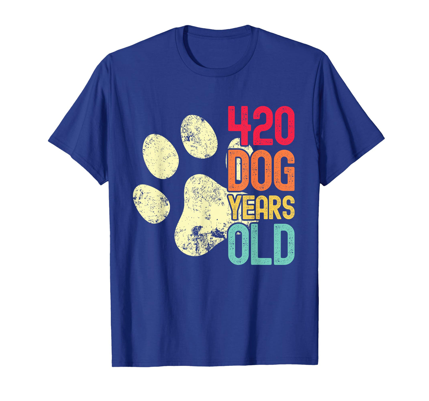 420 Dog Years Old Funny Dog Lovers 60th Birthday T-Shirt for Men Women