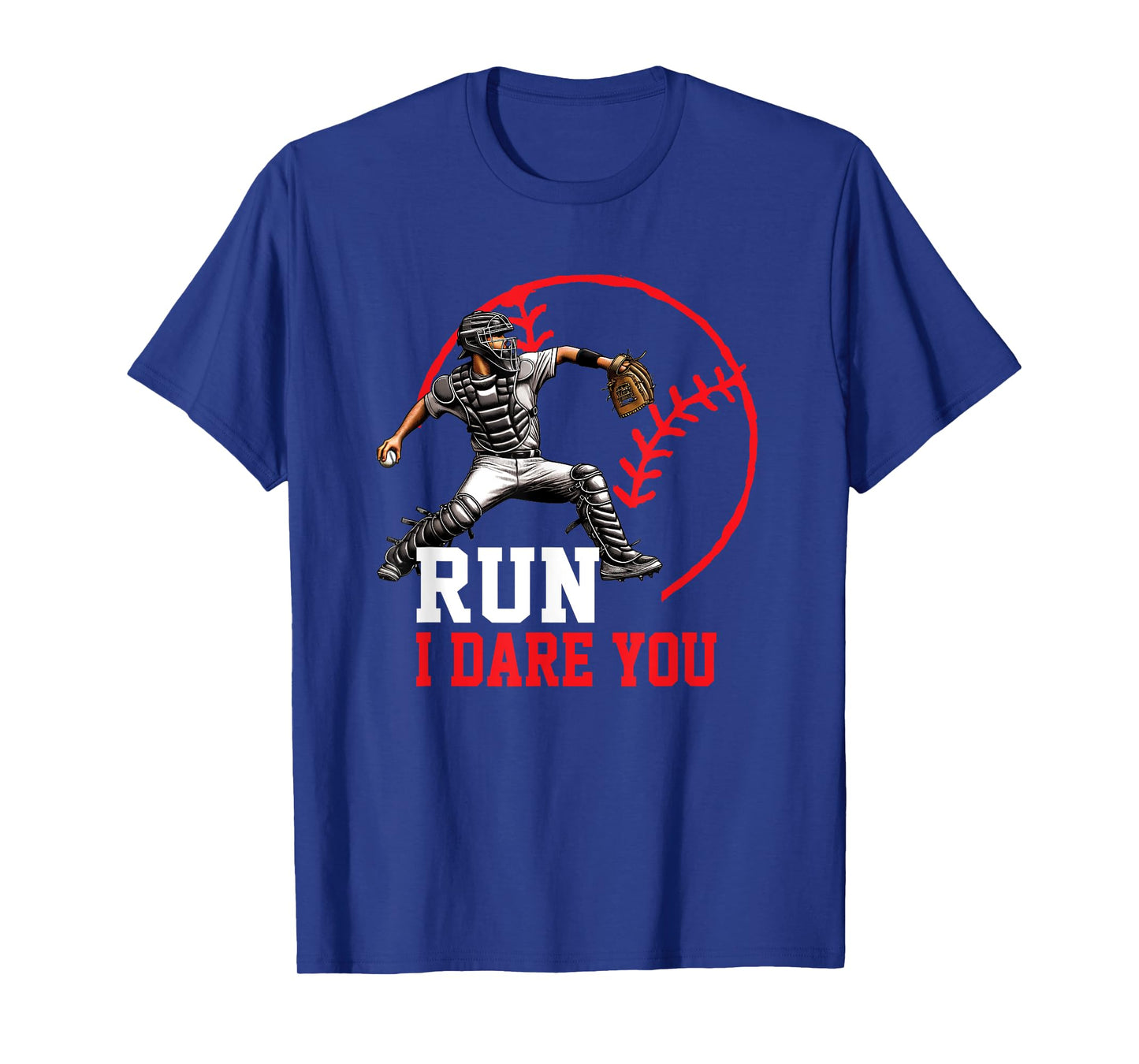 Baseball Catcher Run I Dare You Throwing Action Design T-Shirt