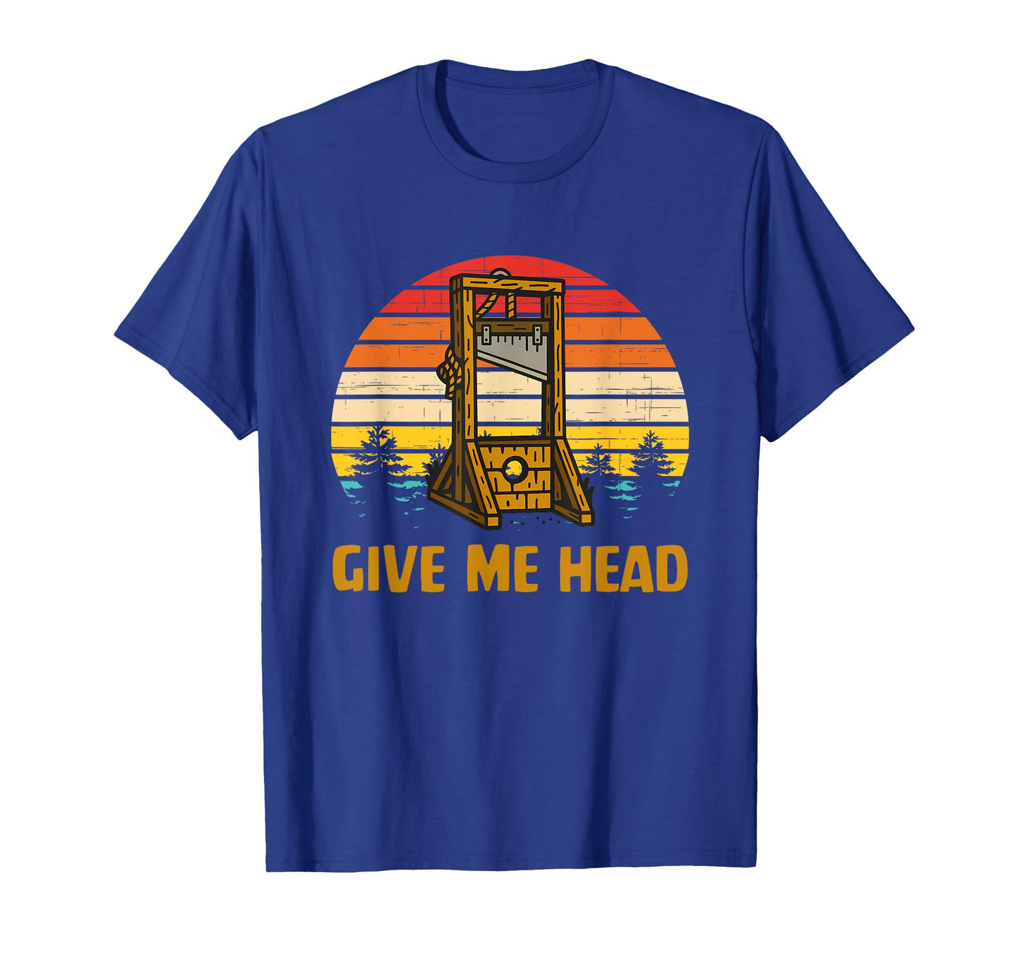 Give Me Head T-Shirt