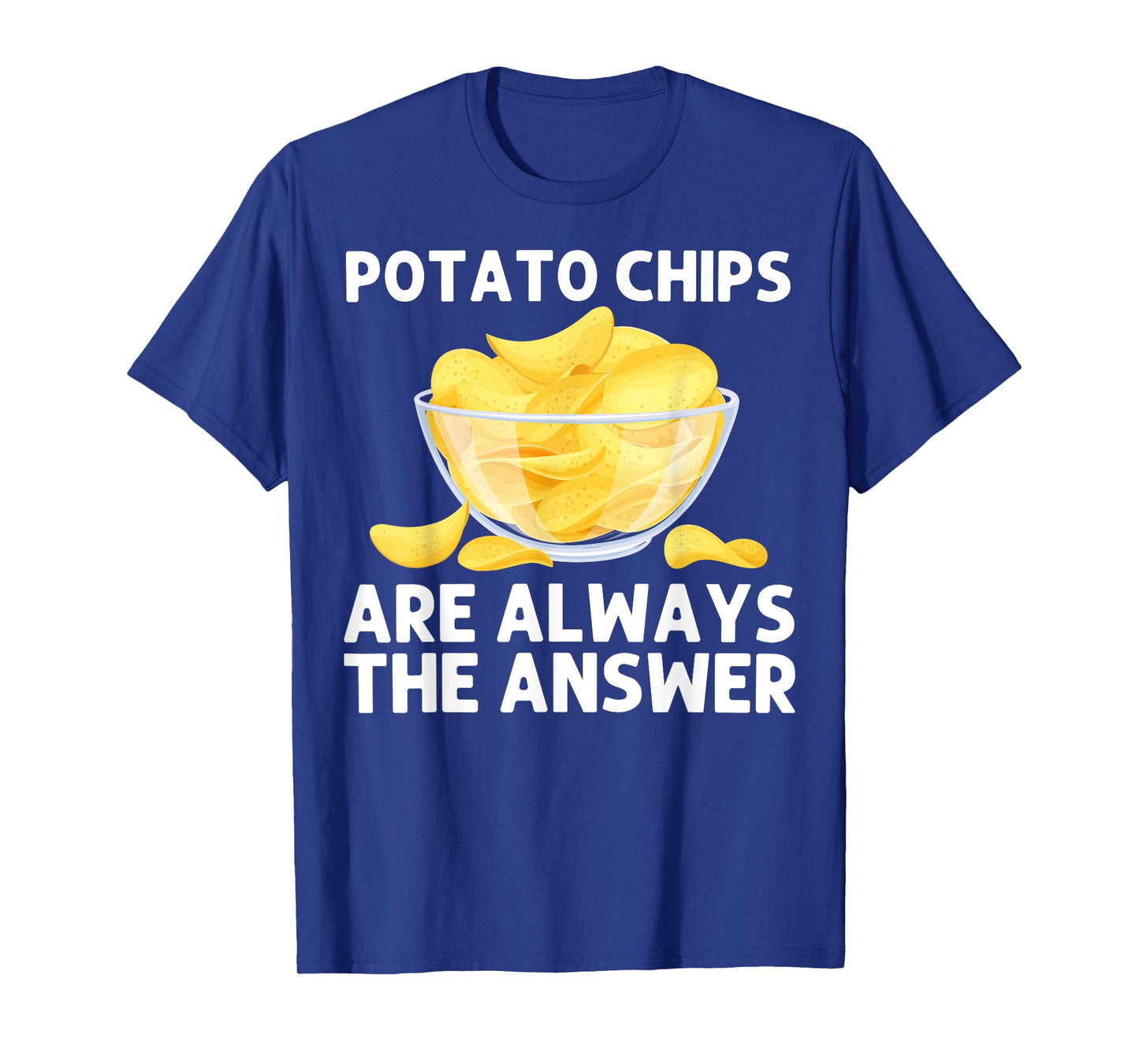 Cool Potato Chips Art For Men Women Kids Potato Chips Lover T-Shirt
