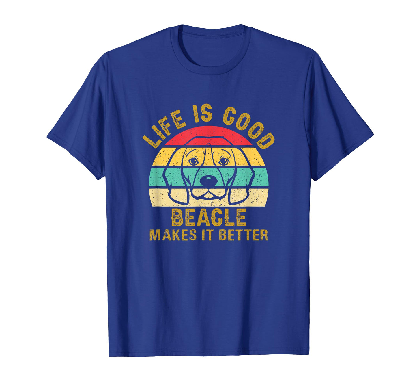 Life With Beagle Is Good Makes It Better T-Shirt