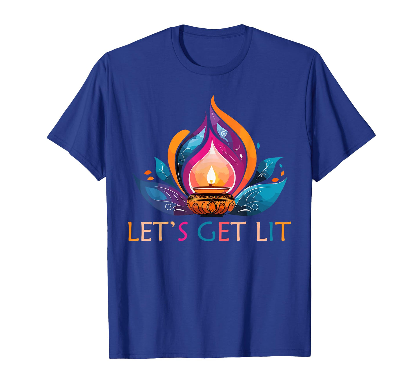 Let's Get Lit Happy Diwali Festival of Light T-Shirt