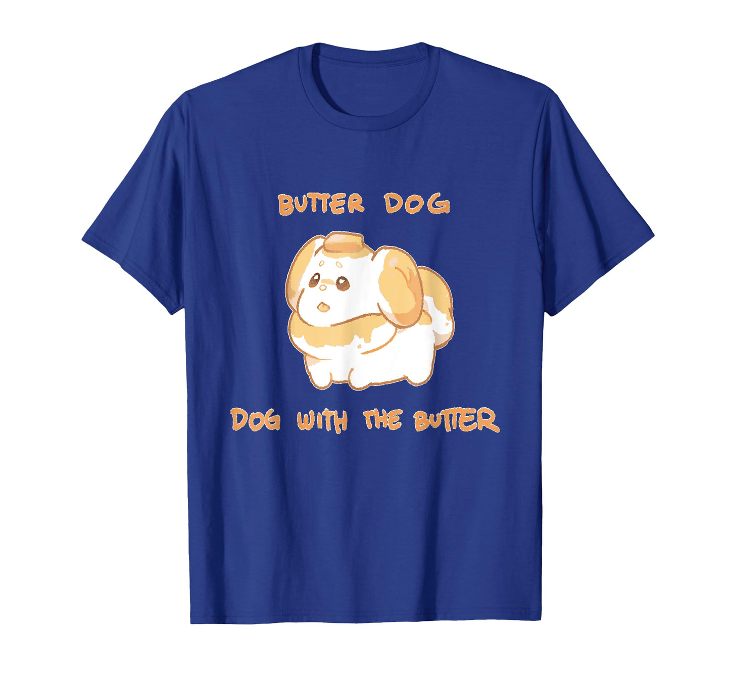 Fidough Butter Dog Dog With The Butter Meme T-Shirt for Men Women Girls Kids