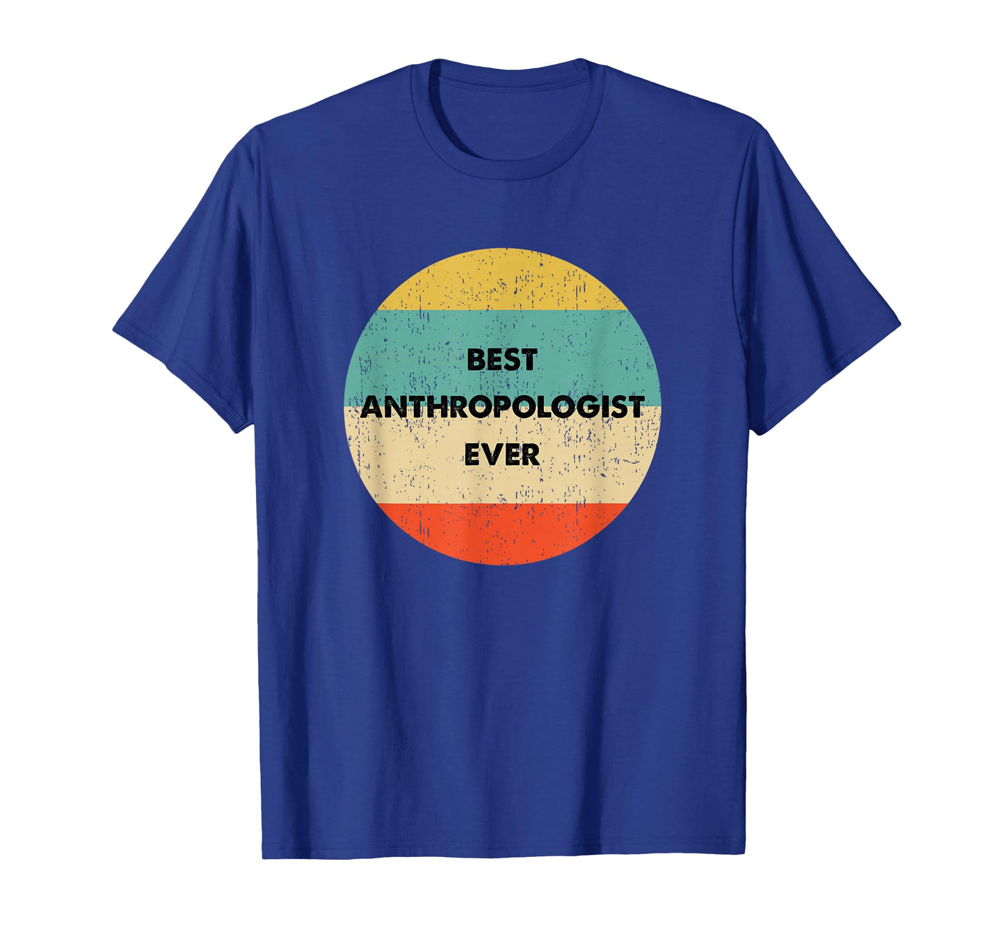Anthropologist T-Shirt