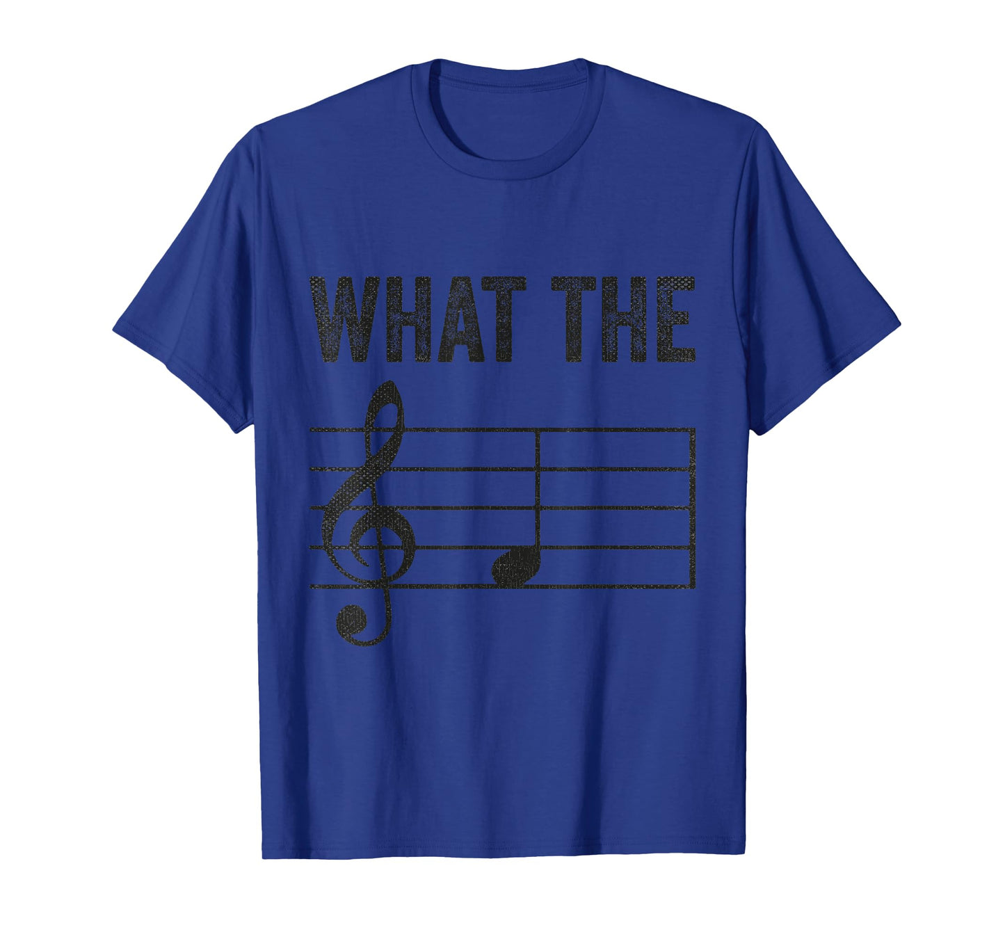 What The F Distressed Design Music Clef Musical Note T-Shirt