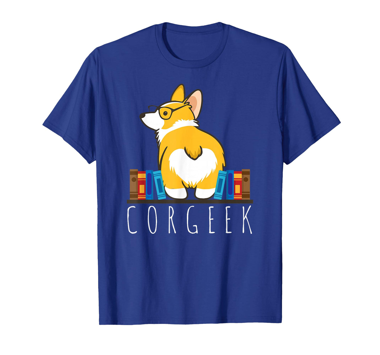 Corgi T-Shirt - Corgeek Funny Book Nerd Geek Dog Shirt Gift T-Shirt