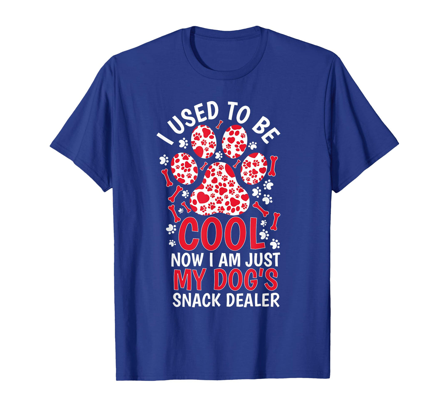i used to be so cool now i'm just my dogs snack dealer women T-Shirt