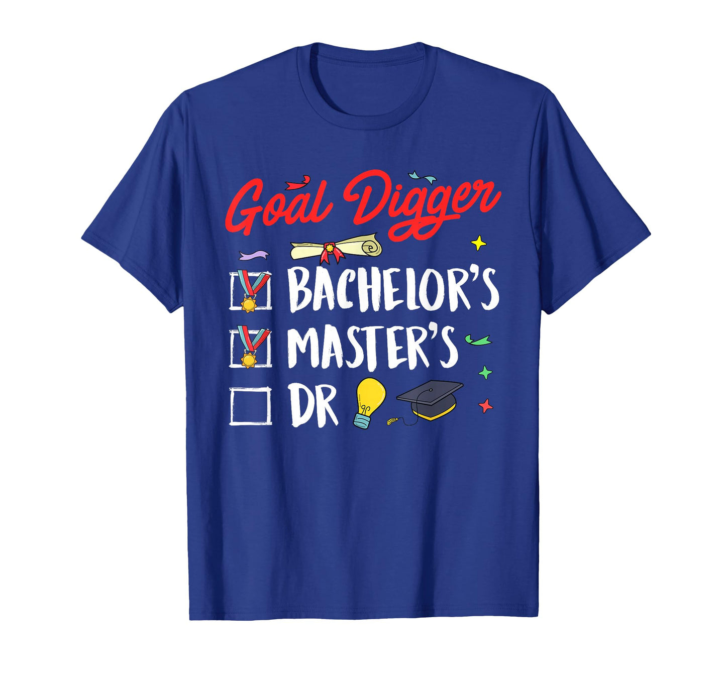 Master Passed Goal Digger Master Thesis Master's Degree T-Shirt