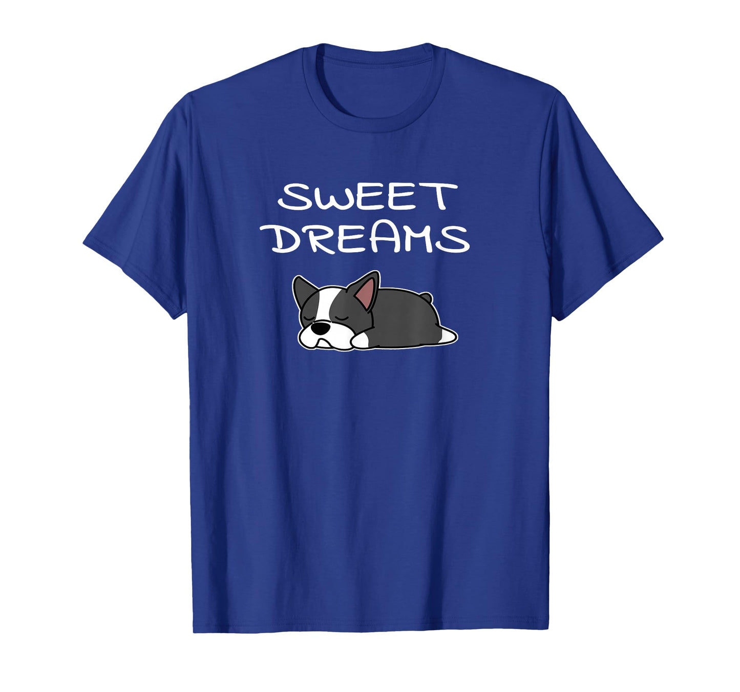 Boston Terrier Puppy Sweet Dreams Pajama for Bedtime T-Shirt