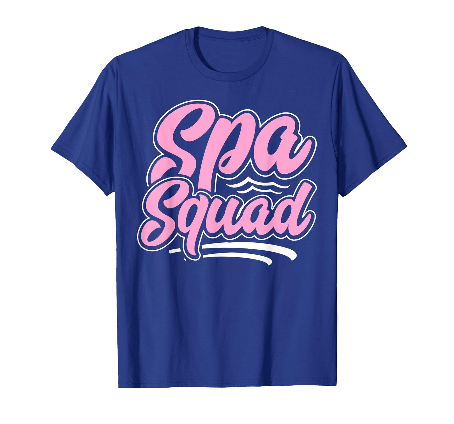 Spa Day - Spa Squad T-Shirt