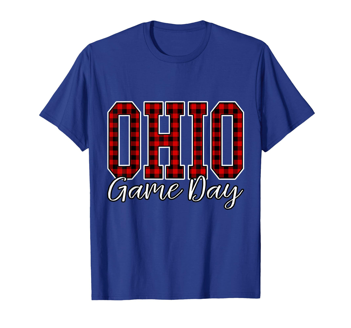 Game Day Buffalo Plaid Funny Ohio Home Buckeye Quote State T-Shirt