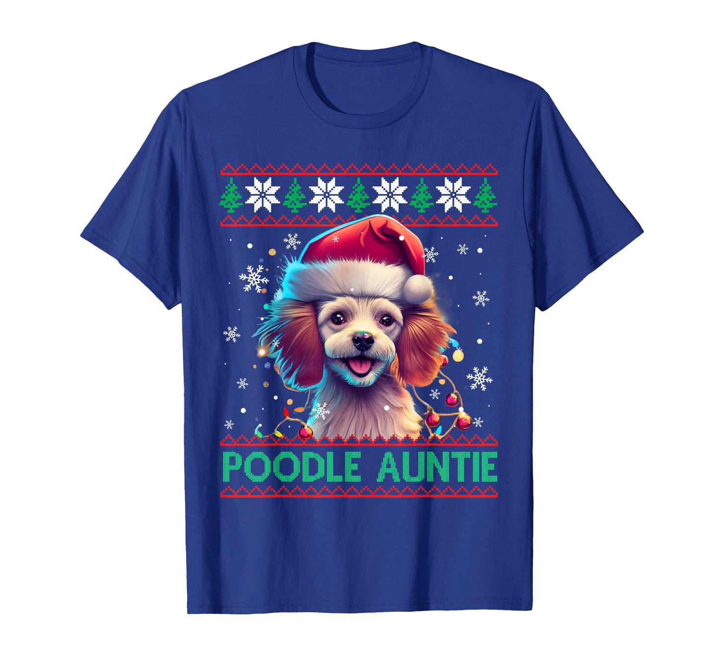 Poodle Auntie Santa Hat Poodle Lover Ugly Christmas T-Shirt