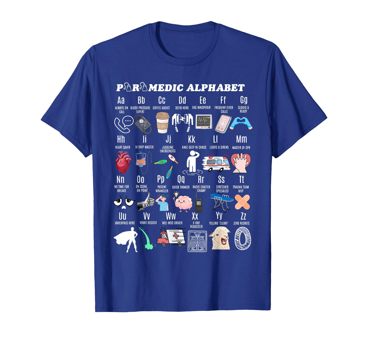 Paramedic Alphabet Abcs EMS EMT Paramedic Medical Doctors T-Shirt