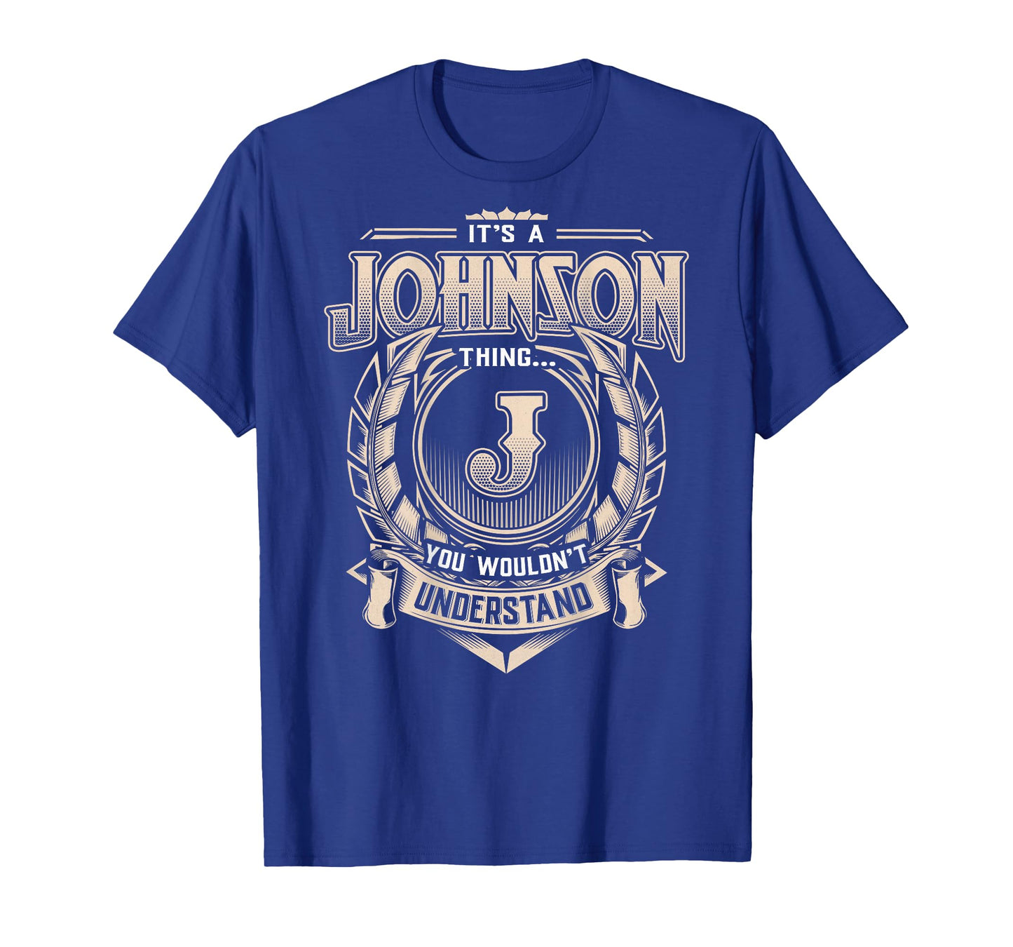 Johnson Last Name Shirt It's A Johnson Thing T-Shirt